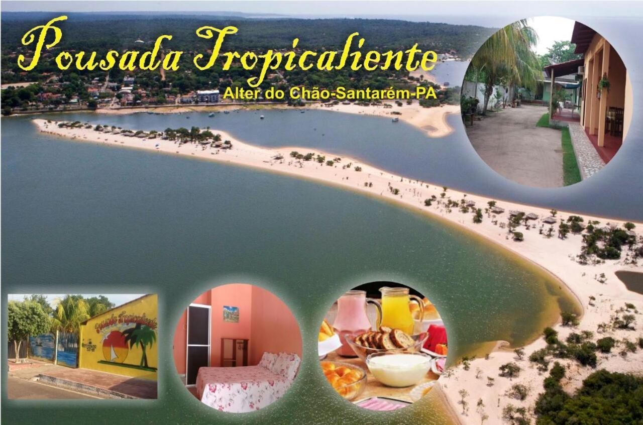 Pousada Tropicaliente Alter do Chão Luaran gambar